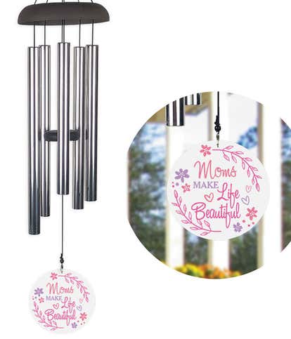 Moms Make Life Beautiful Wind Chime
